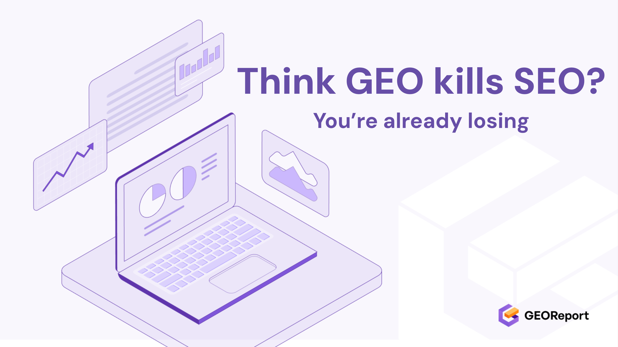 Will GEO Replace SEO? Absolutely Not
