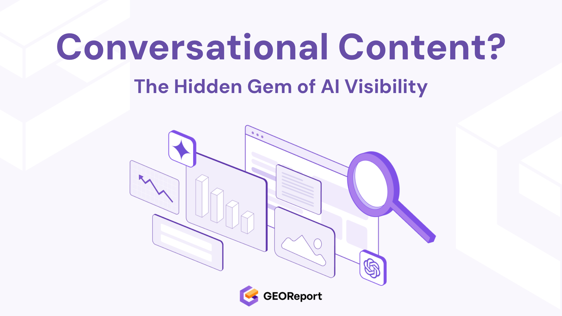 Conversational Content: The Hidden Ranking Factor for AI Search