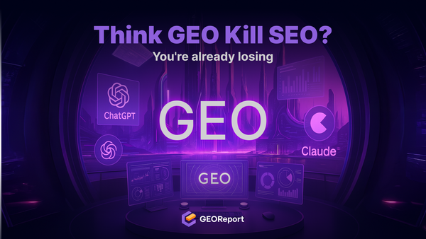 Will GEO Replace SEO? Absolutely Not