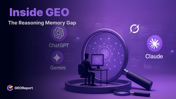 Inside Generative Engine Optimization: The Reasoning Memory Gap Behind AI Brand Forgetting